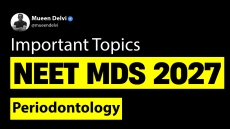 Important Topics for NEET MDS 2027: Periodontology